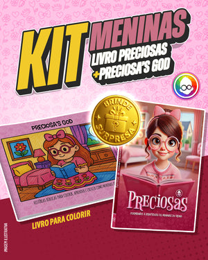 Kit Meninas – Preciosas + Preciosa’s God